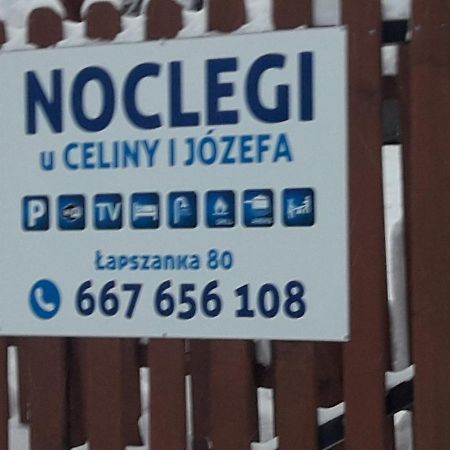 Noclegi U Celiny I Jozefa Lapszanka Exterior foto